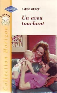 Un aveu touchant - Carol Grace