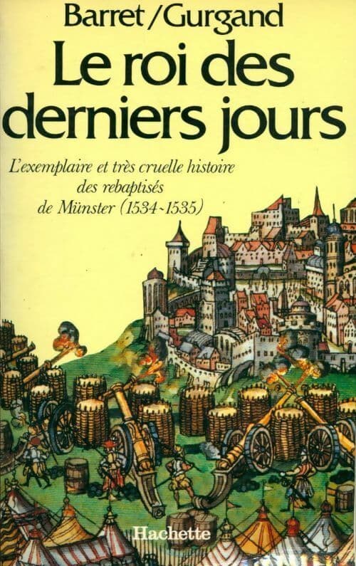 Le roi des derniers jours - Andrée Barret