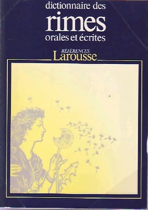 Dictionnaire des rimes orales et écrites - Inconnu
