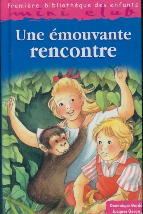 Une émouvante rencontre - Dominique Gardé