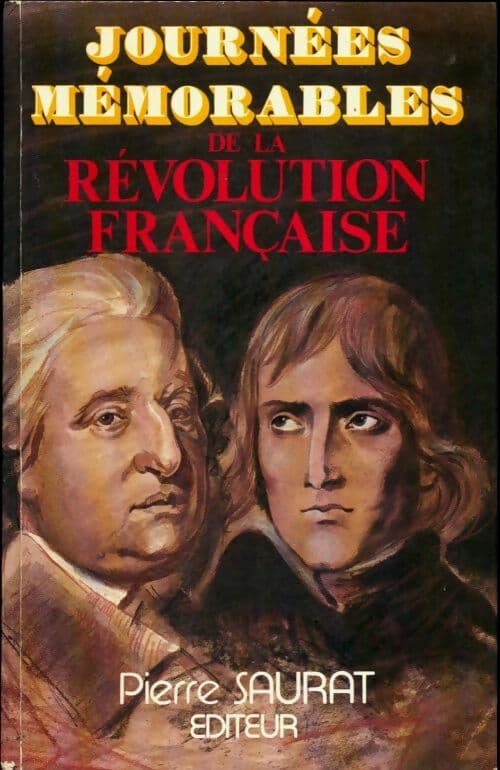 Journées mémorables de la révolution française - Collectif
