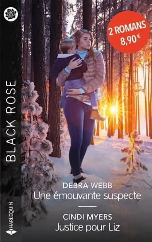 Une émouvante suspecte - Justice pour Liz - Debra Webb